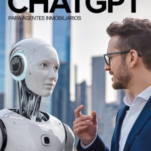 ChatGPT para bienes raíces - Guía rápida